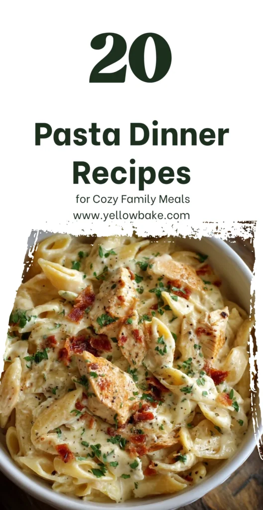 20 Pasta Dinner Recipes