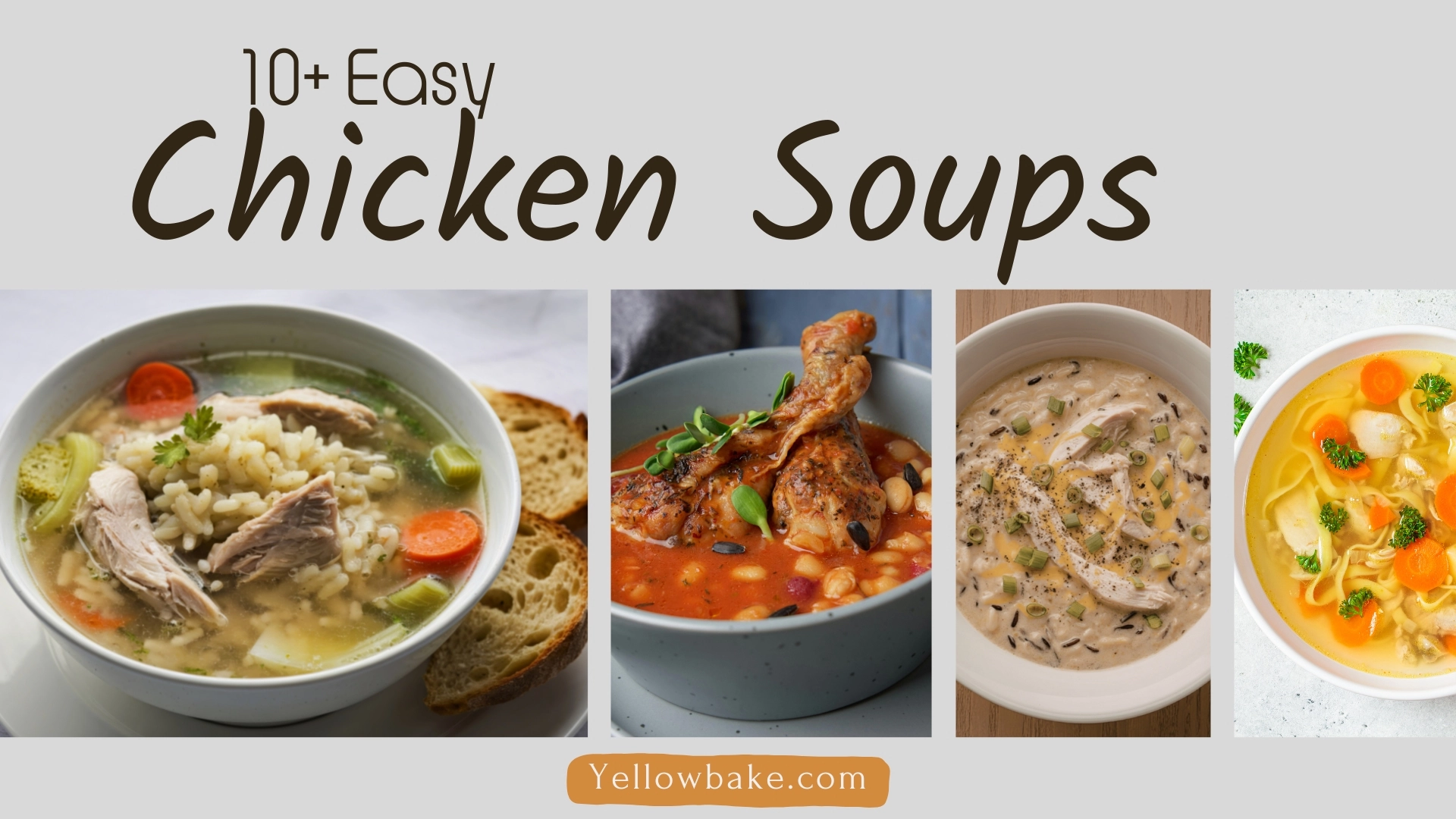 10+ Easy Chicken Soup Recipes (1)